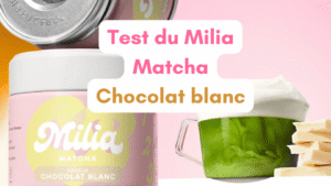 Milia Matcha Chocolat blanc : est-ce que c'est le meilleur ? 13 milia matcha chocolat blanc