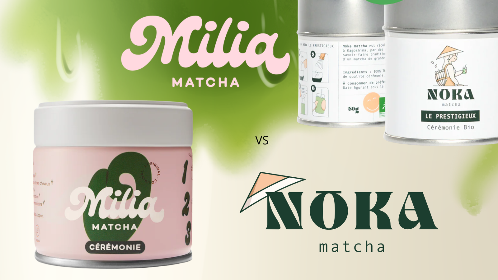 Milia Matcha VS Nōka Matcha : si on devait en choisir 1 seul 19 Milia Matcha VS Nōka Matcha : si on devait en choisir 1 seul