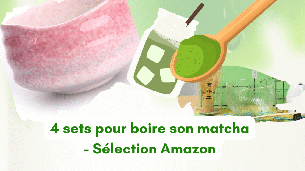 Sélection de meilleur set matcha 2025 sur Amazon 1 set matcha