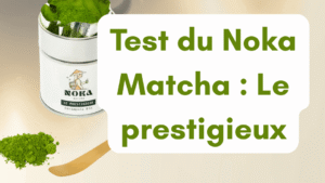 noka matcha le prestigieux