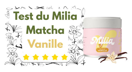 Test Milia Matcha Vanille - le meilleur de Milia Matcha en 2025? 9 test milia matcha vanille